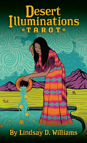 Desert Illuminations Tarot by Lindsay D. Williams
