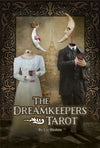 Dreamkeeper's Tarot by Liz Huston