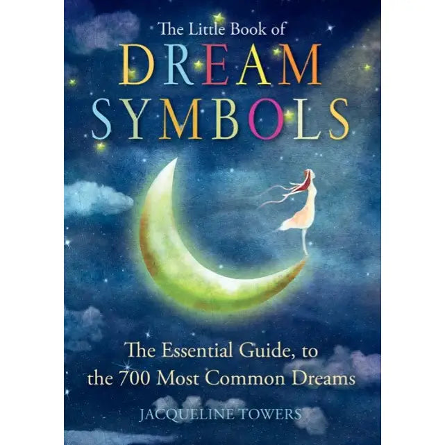 Dream Symbols by Jacqueline Towers