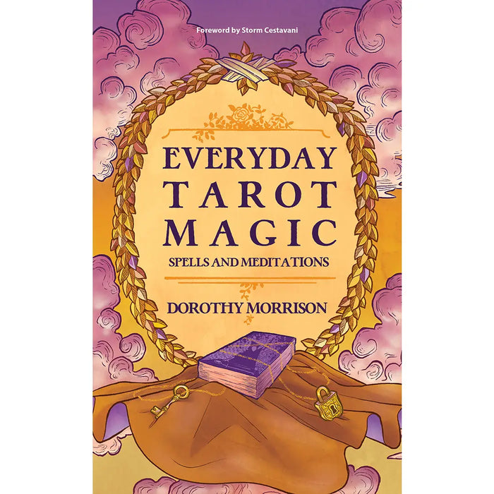 Everyday Tarot Magic by Dorothy Morrison