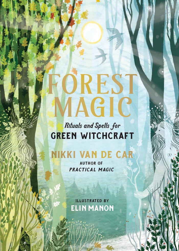 Forest Magic by Nikki Van de Car