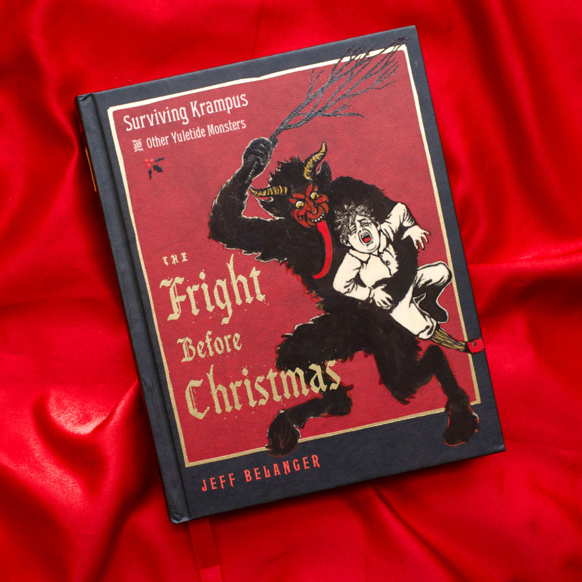 Fright Before Christmas by Jeff Belanger