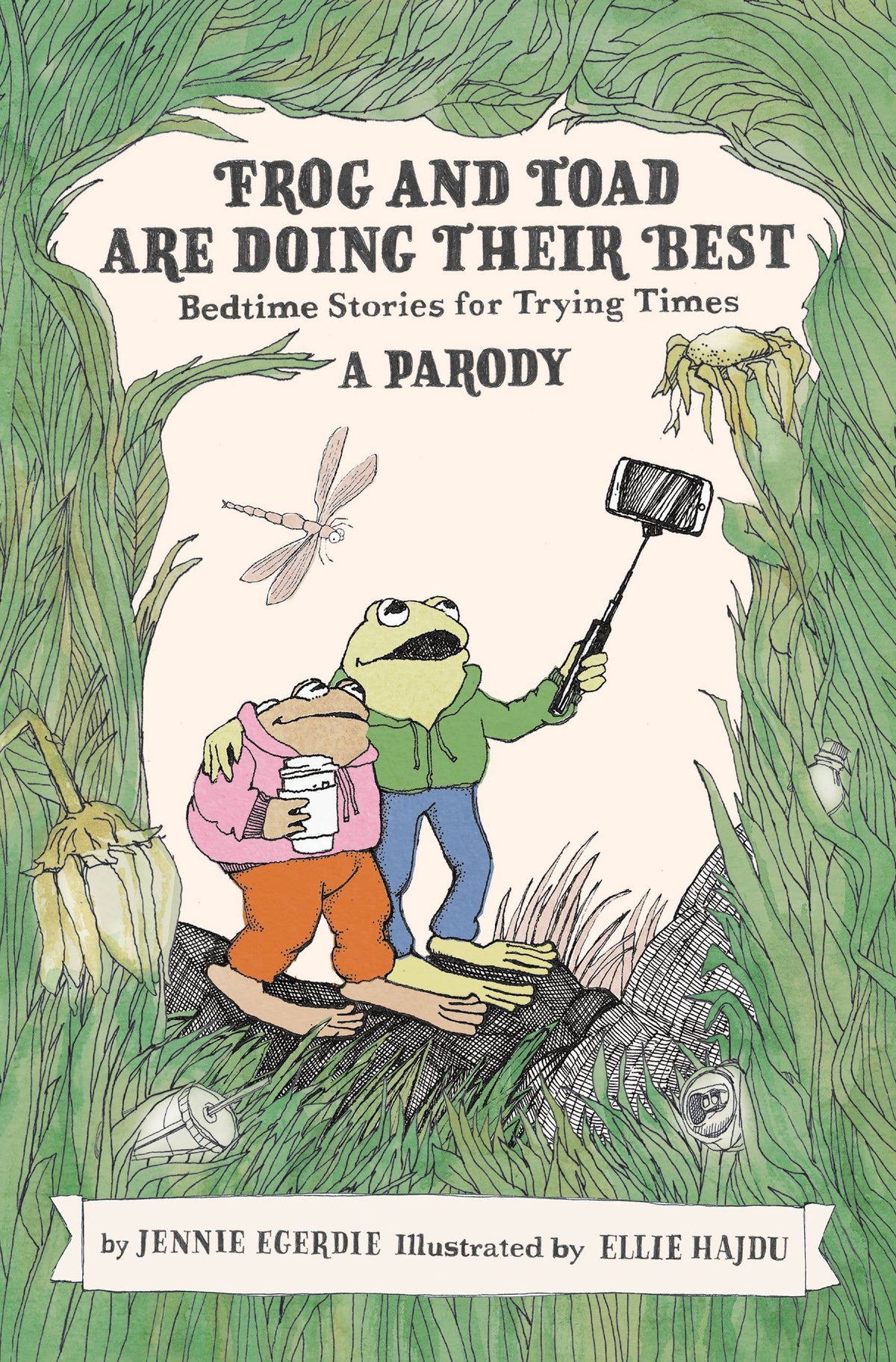 Frog and Toad are Doing Their Best by Jennie Egerdie