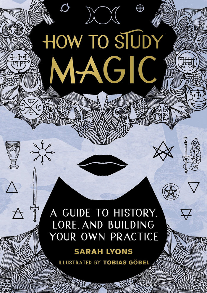 How to Study Magic by Sarah Lyons
