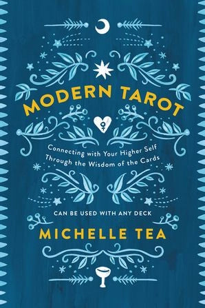 Modern Tarot by Michelle Tea