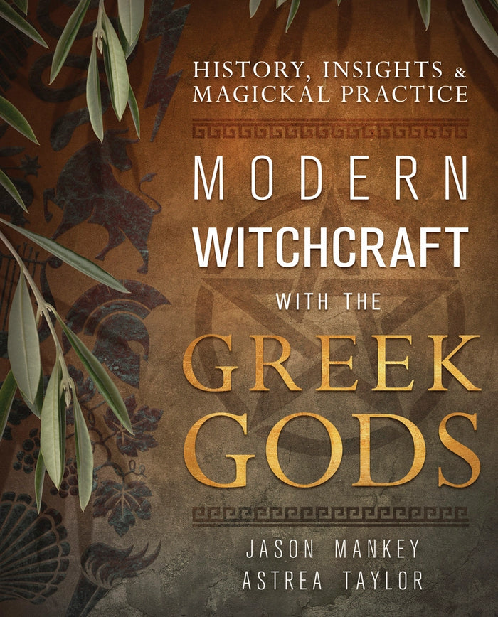 Modern Witchcraft with the Greek Gods by Jason Mankey