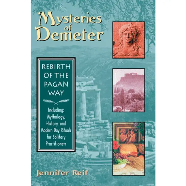 Mysteries of Demeter by Jennifer Reif