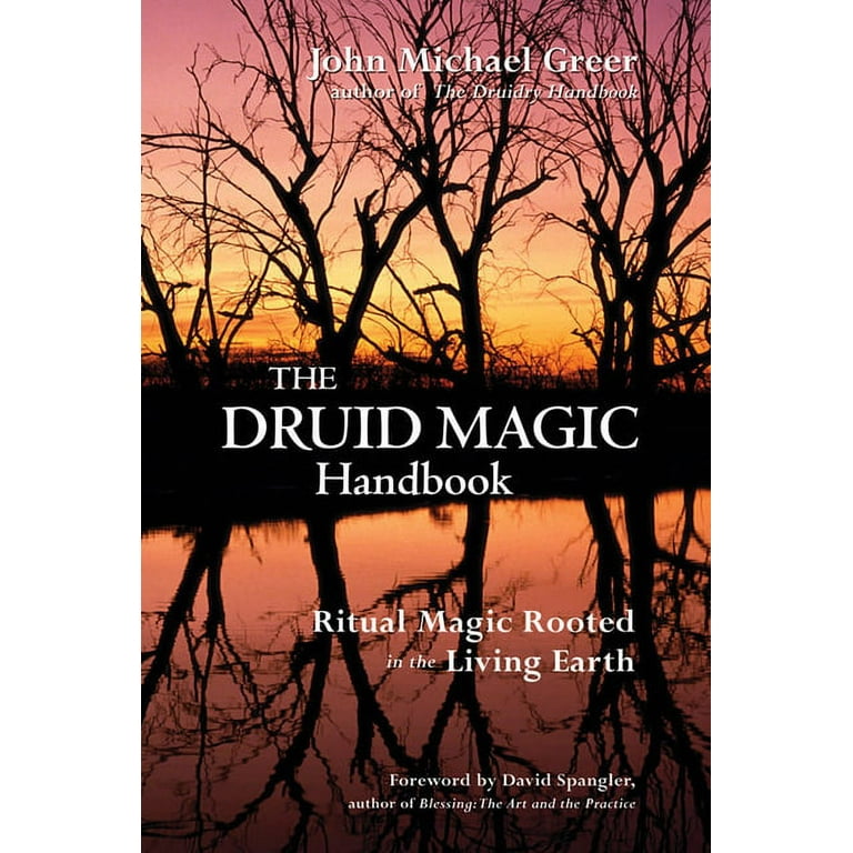 Druid Magic Handbook by John Michael Greer
