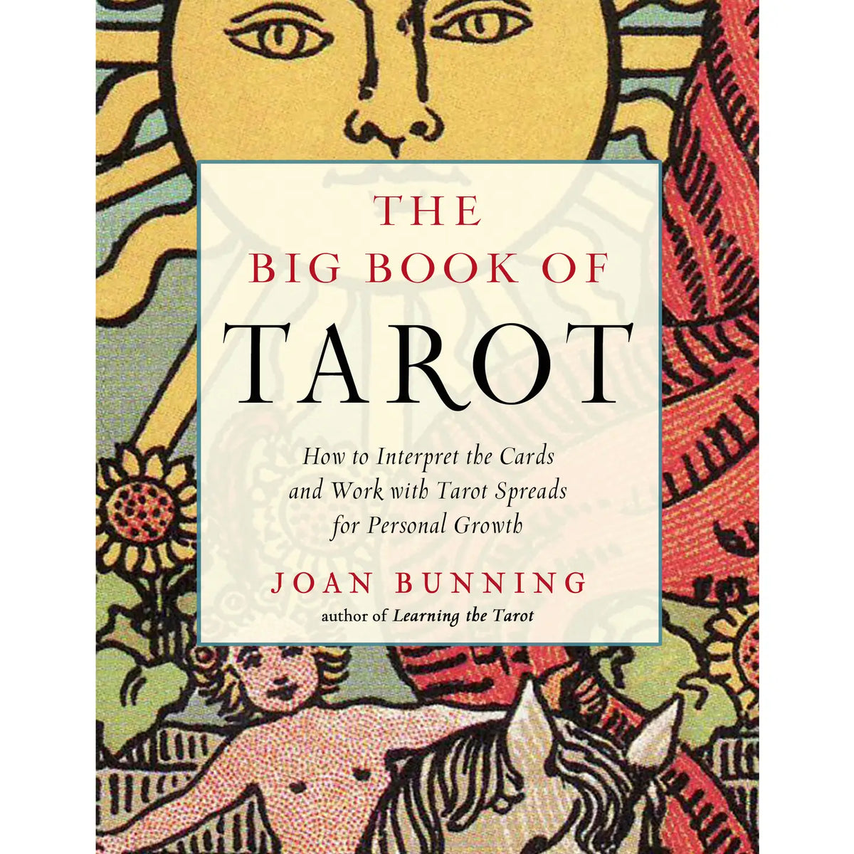 Big Book of Tarot by Joan Bunning
