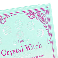 Crystal Witch by Shawn Robbins & Leanna Greenaway