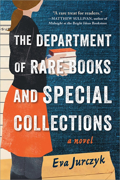 Department of Rare Books and Special Collections by Eva Jurczyk