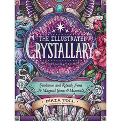 Illustrated Crystallary by Maia Toll