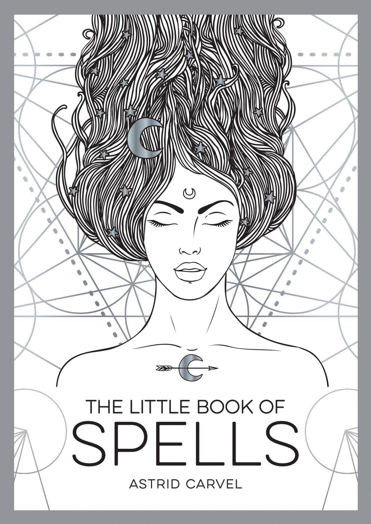 Little Book Of Spells by Astrid Carvel