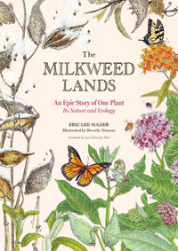Milkweed Lands by Eric Lee-Mäder