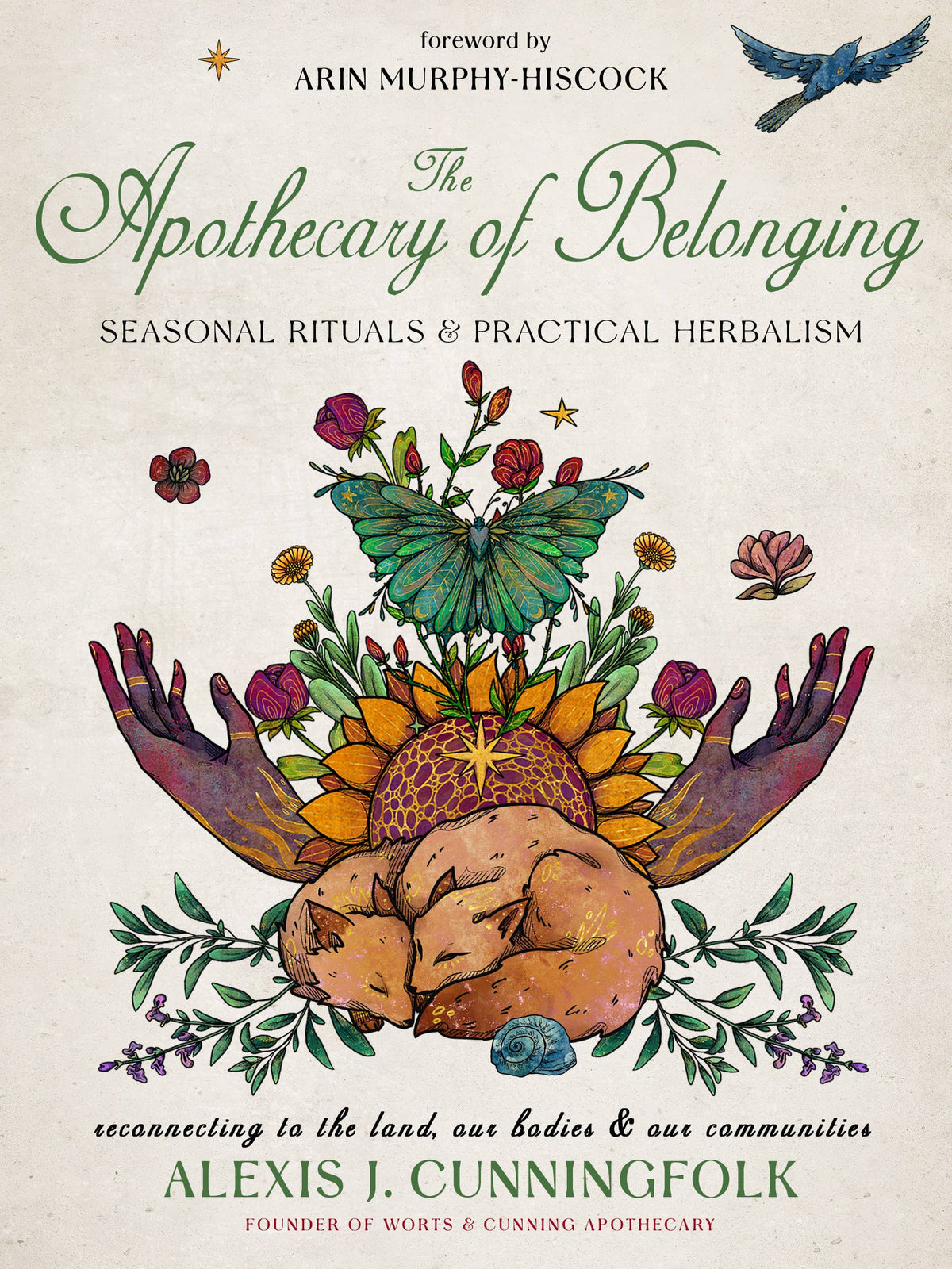 Apothecary of Belonging by Alexis J. Cunningfolk