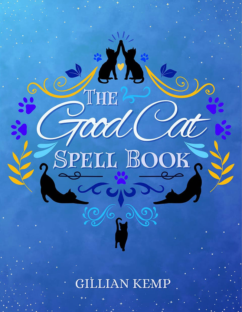 Good Cat Spell Book by Gillian Kemp