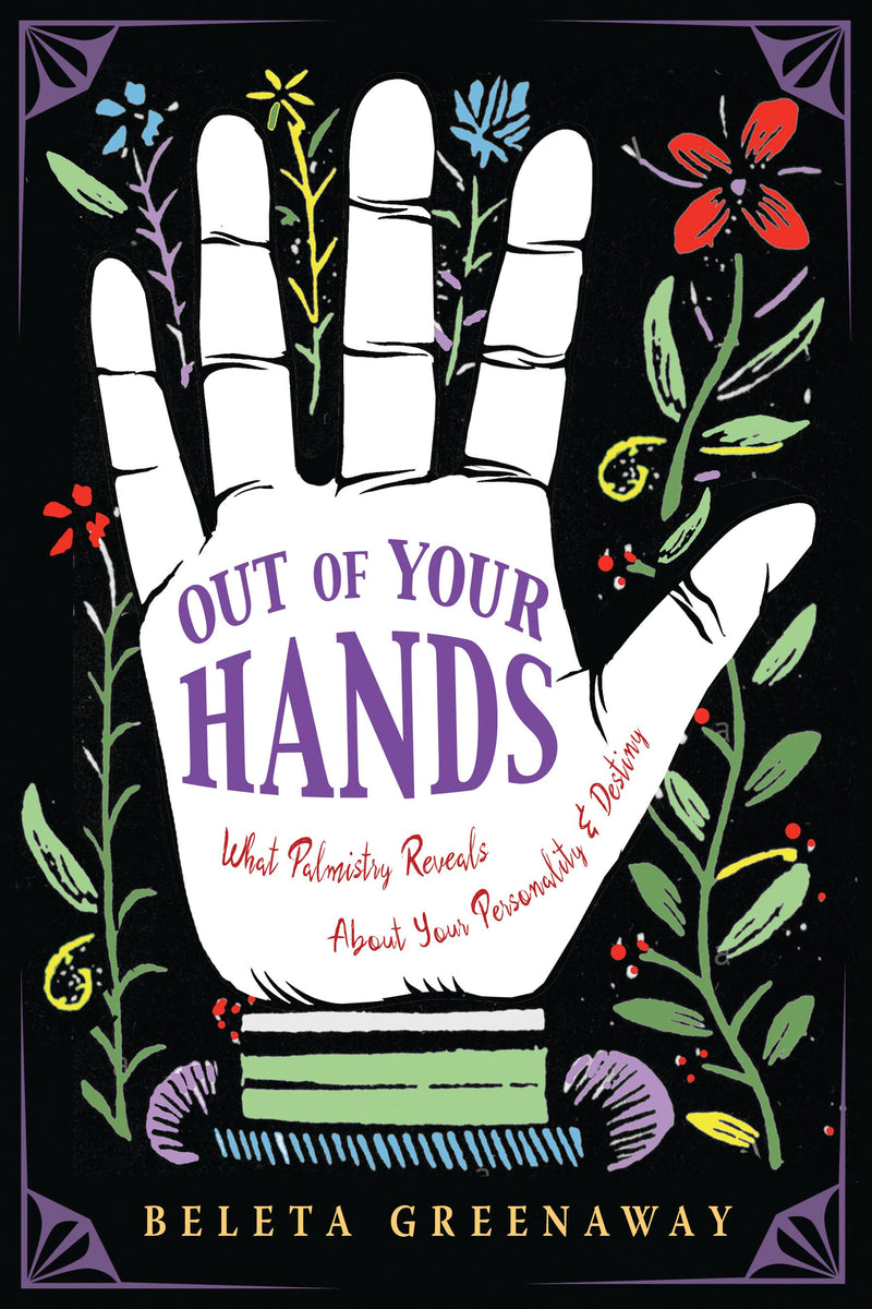 Out of Your Hands by Beleta Greenaway