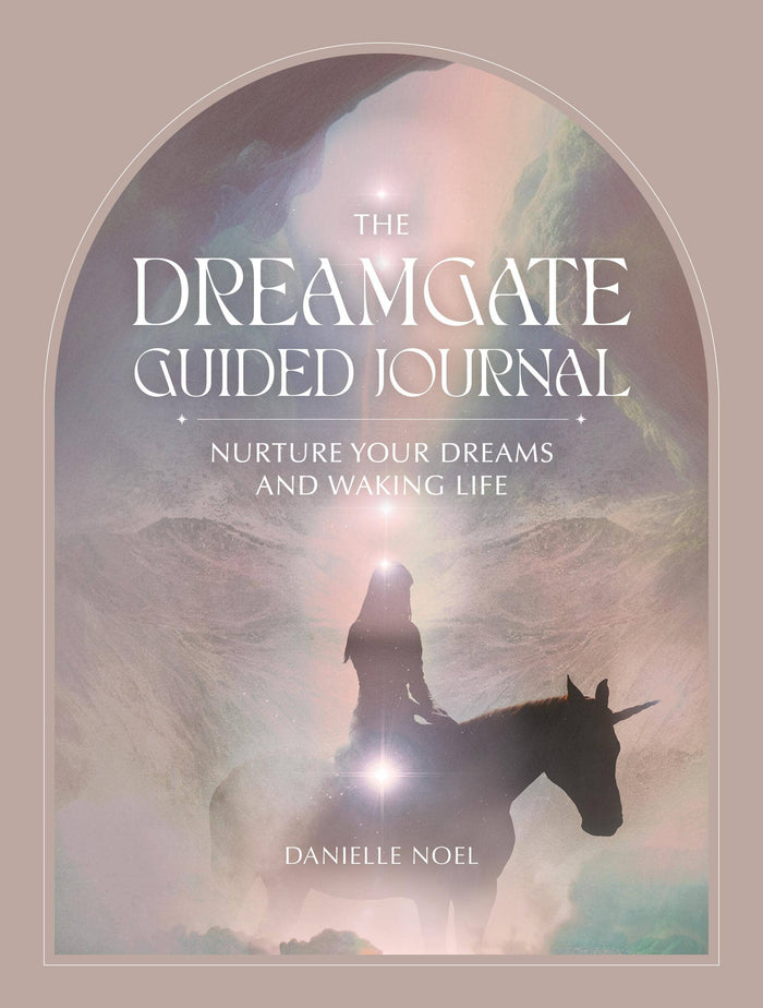 Dreamgate Guided Journal by Danielle Noel