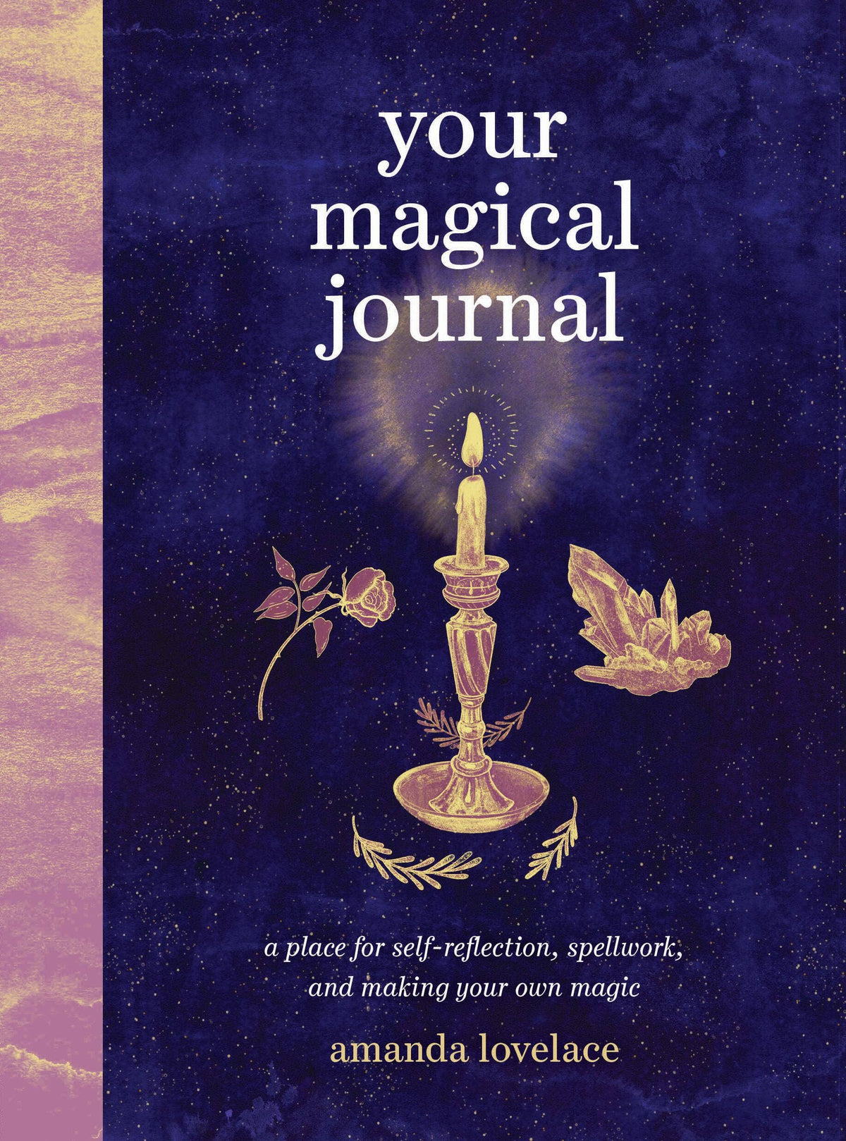 Your Magical Journal by Amanda Lovelace