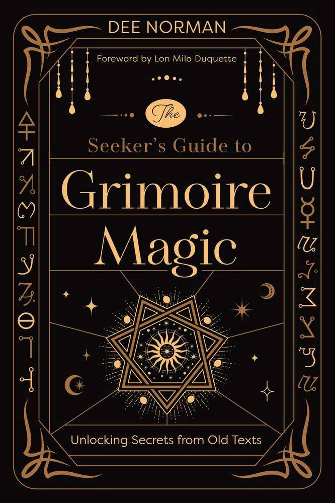 Seeker's Guide to Grimoire Magic by Dee Norman
