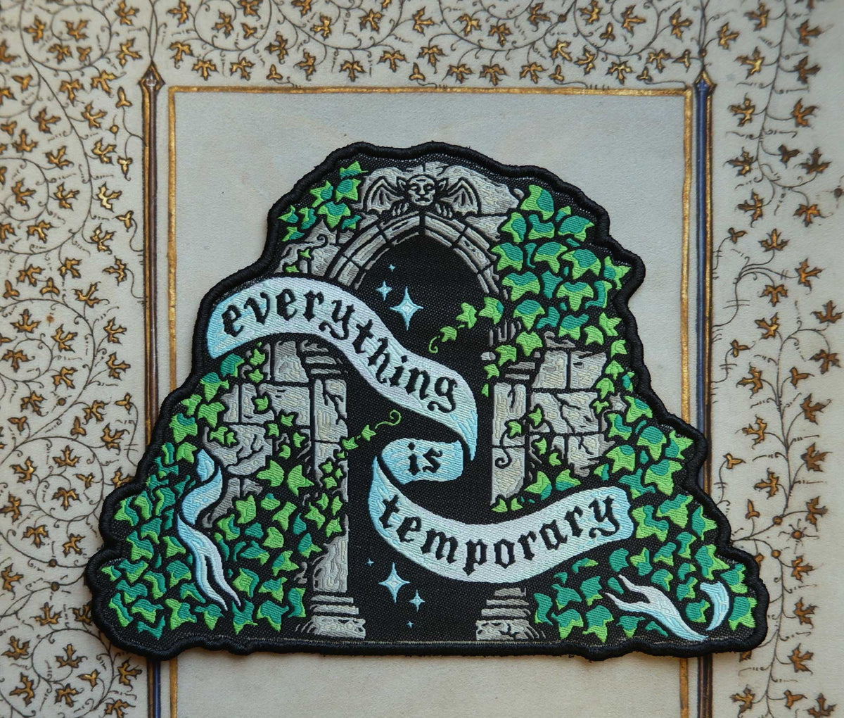 Everything is Temporary Embroidered Patch