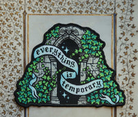 Everything is Temporary Embroidered Patch