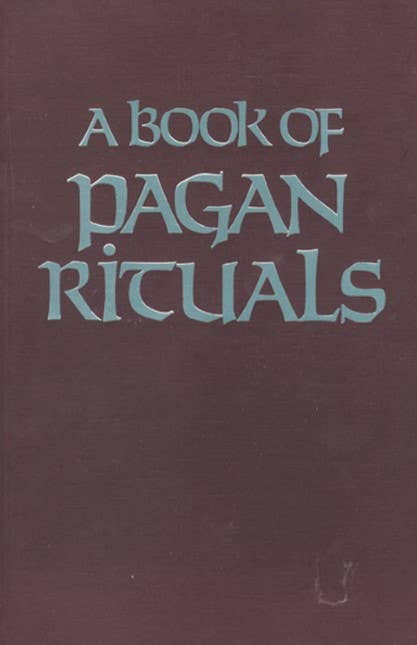 Book of Pagan Rituals by