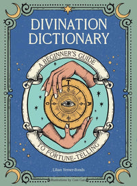Divination Dictionary by Lilian Verner-Bonds