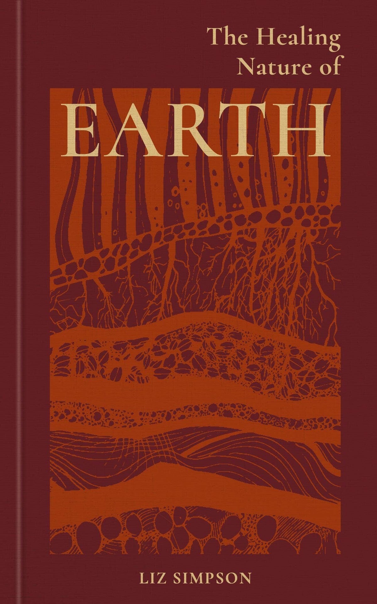 Healing Nature of Earth by Liz Simpson