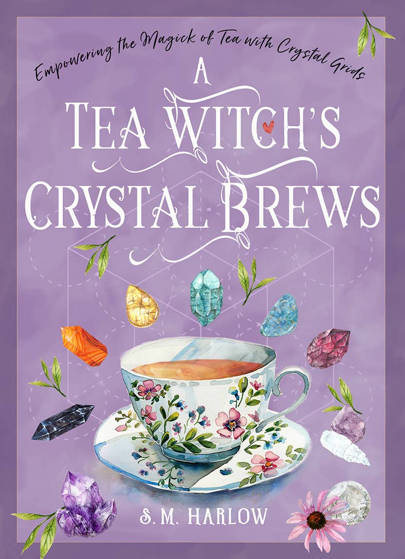 Tea Witch’s Crystal Brews by S.M. Harlow