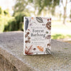 Your Guide to Forest Bathing: Expanded Edition by M. Amos Clifford