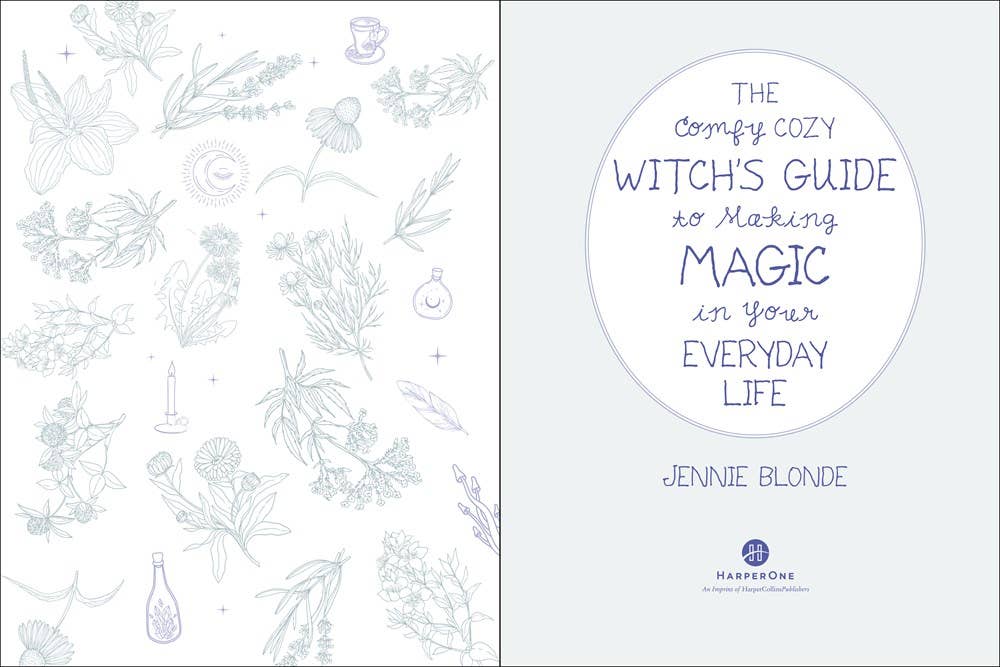 Comfy Cozy Witch’s Guide to Making Magic in Your Everyday Life by Jennie Blonde