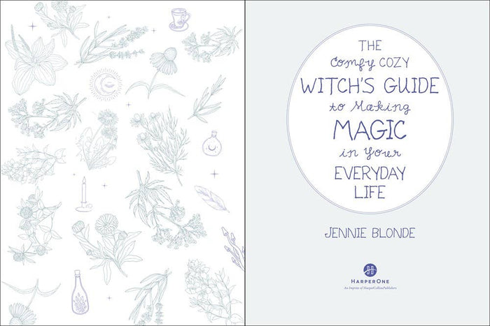 Comfy Cozy Witch’s Guide to Making Magic in Your Everyday Life by Jennie Blonde