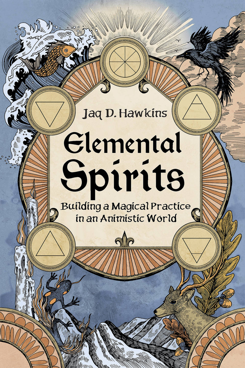 Elemental Spirits by Jaq D. Hawkins