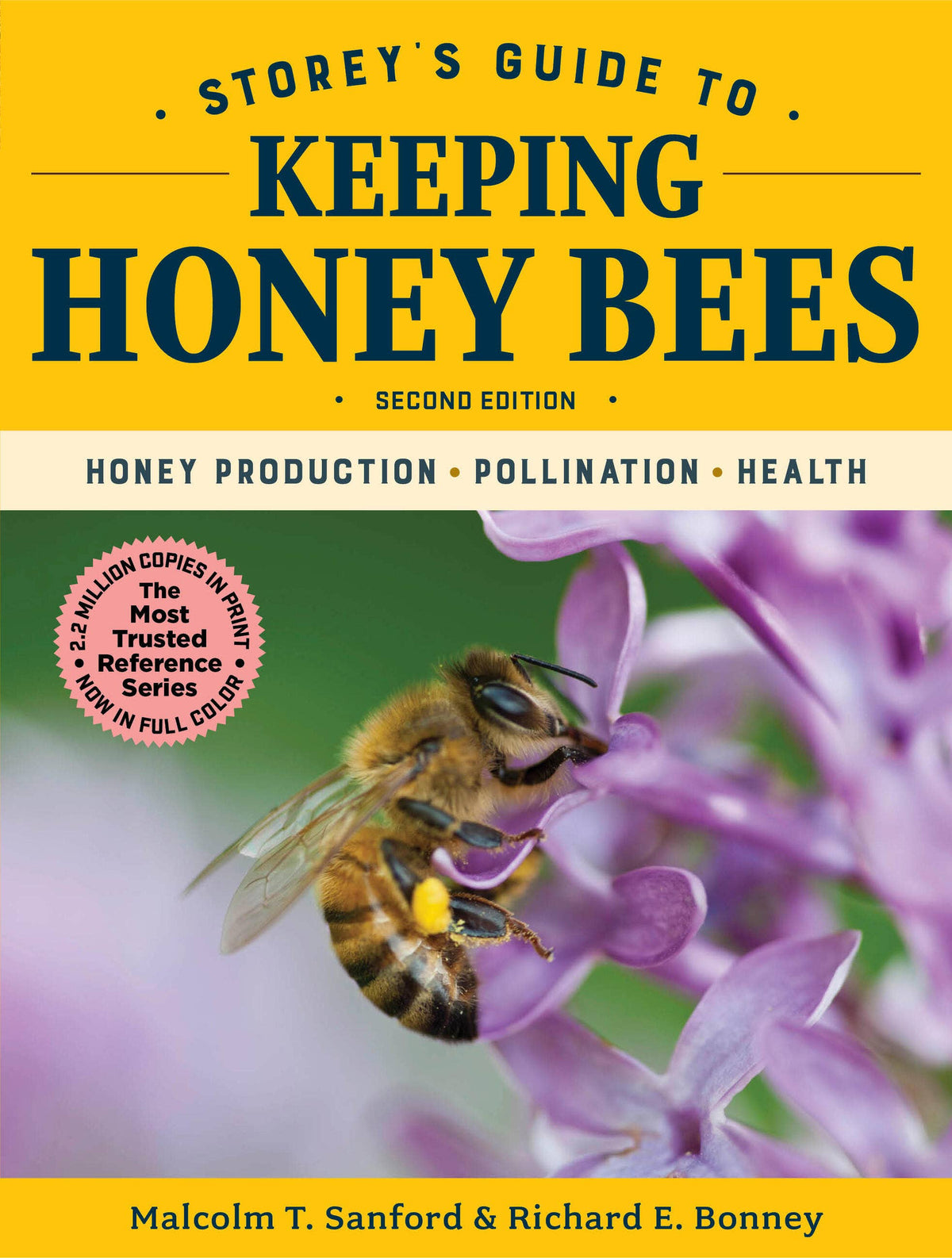 Storey's Guide to Keeping Honey Bees by Malcolm T. Sanford & Richard E. Bonney
