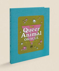 Queer Animal Oracle by Ashley Molesso & Chess Needham