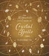 Second Book of Crystal Spells by Ember Grant