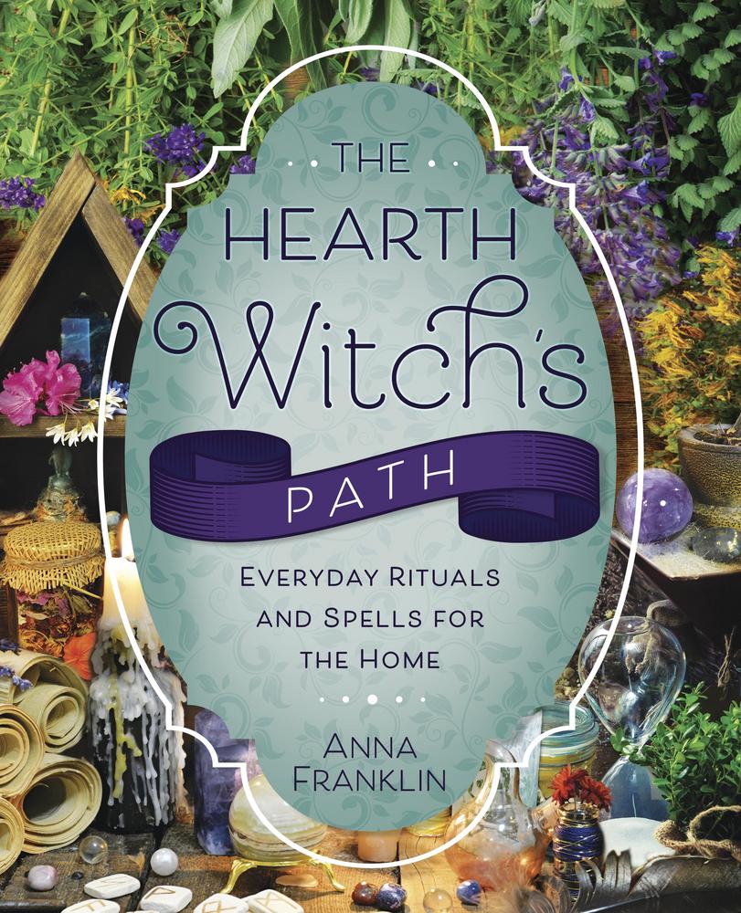 The Hearth Witch's Path by Anna Franklin