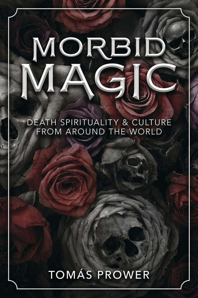 Morbid Magic by Tomas Prower