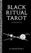 Black Ritual Tarot by Adam Zonca