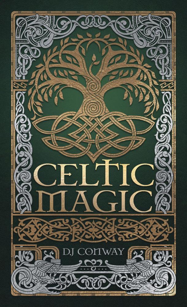 Celtic Magic by D.J. Conway
