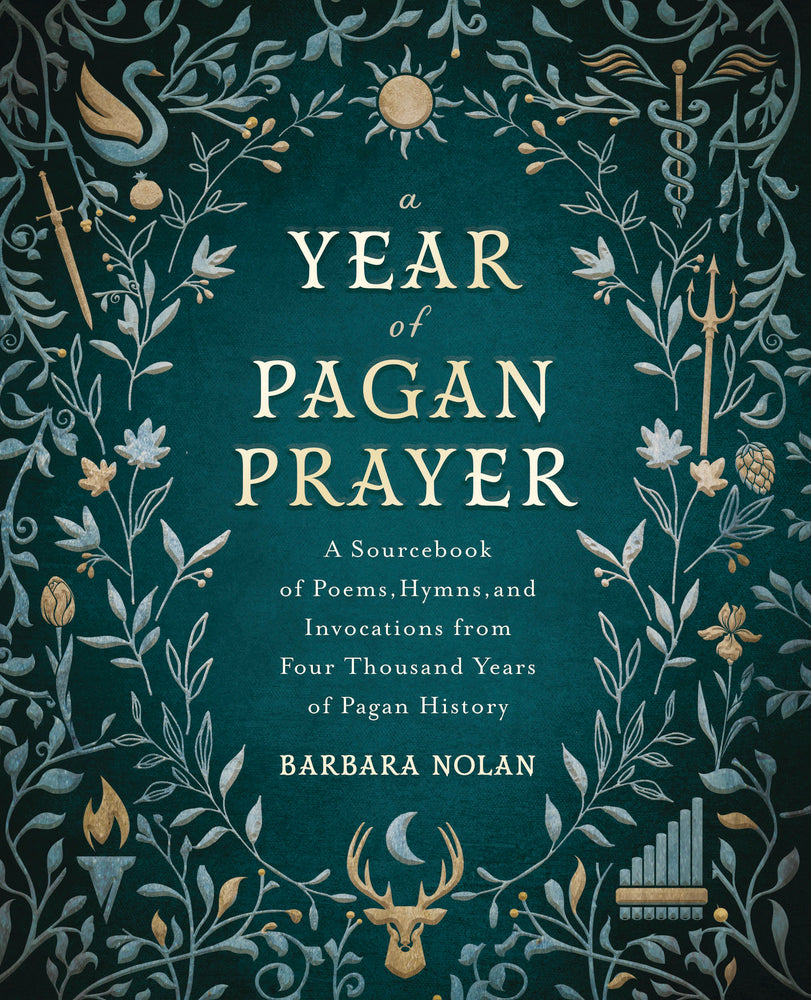 A Year of Pagan Prayer by Barbara Nolan