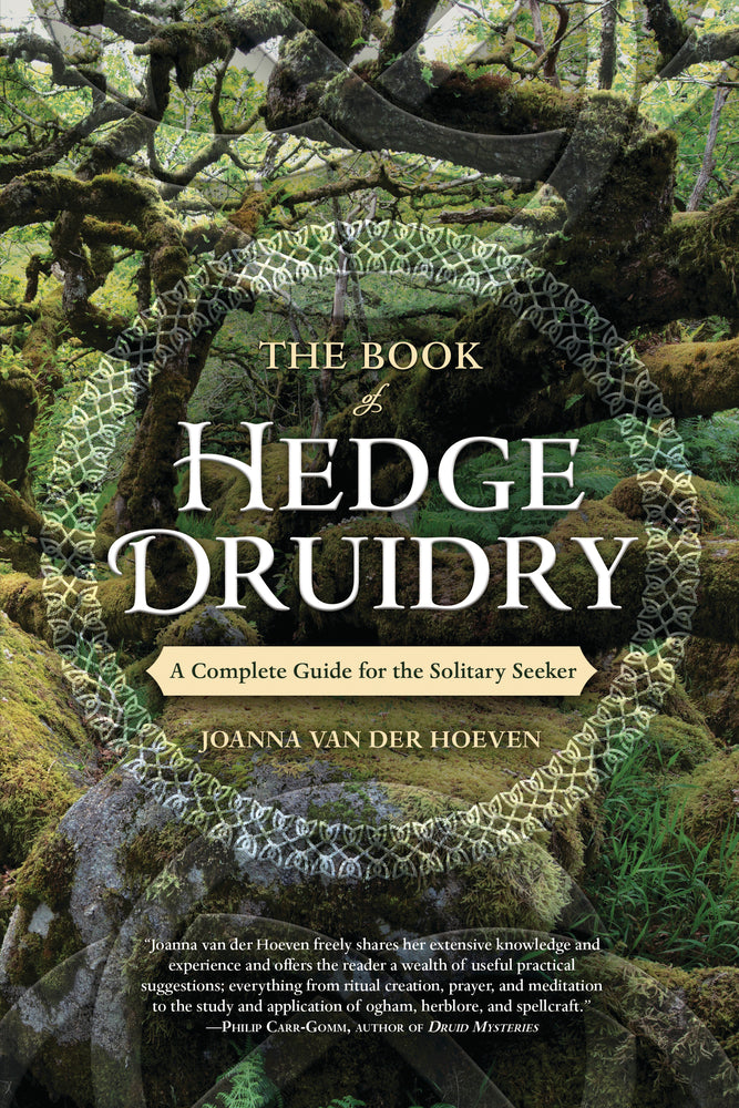 Book of Hedge Druidry by Joanna Van Der Hoeven