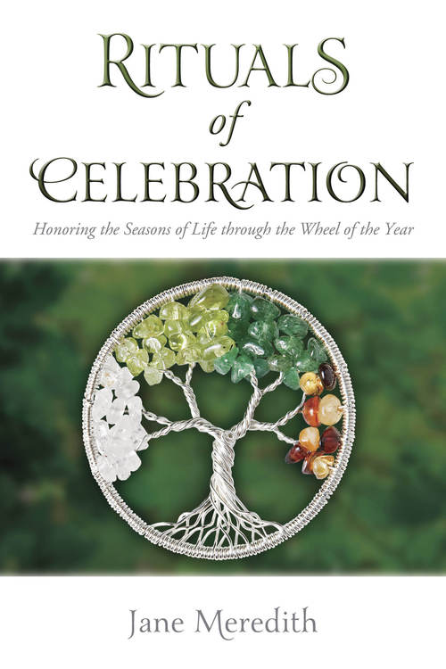 Rituals of Celebration by Jane Meredith