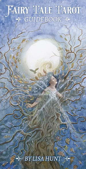 Fairy Tale Tarot by Lisa Hunt