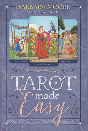 Tarot Made Easy by Barbara Moore