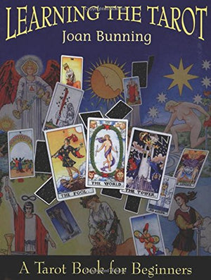 Learning the Tarot by Joan Bunning