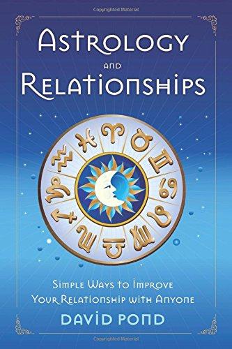 Astrology and Relationships by David Pond