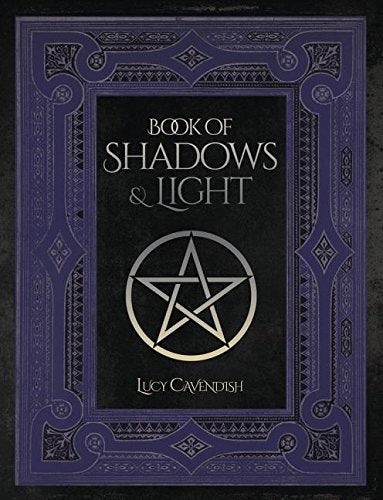 Book of Shadows and Light by Lucy Cavendish