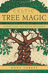 Celtic Tree Magic by Danu Forest